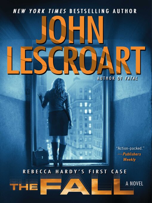 Title details for The Fall by John Lescroart - Available